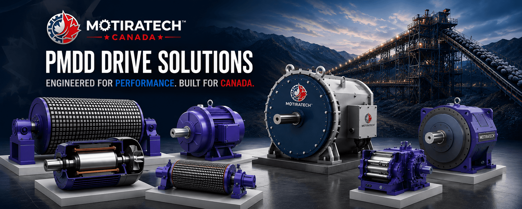 Motiratech Canada industrial motors and PMDD drive solutions displayed against a mountainous mining backdrop.
